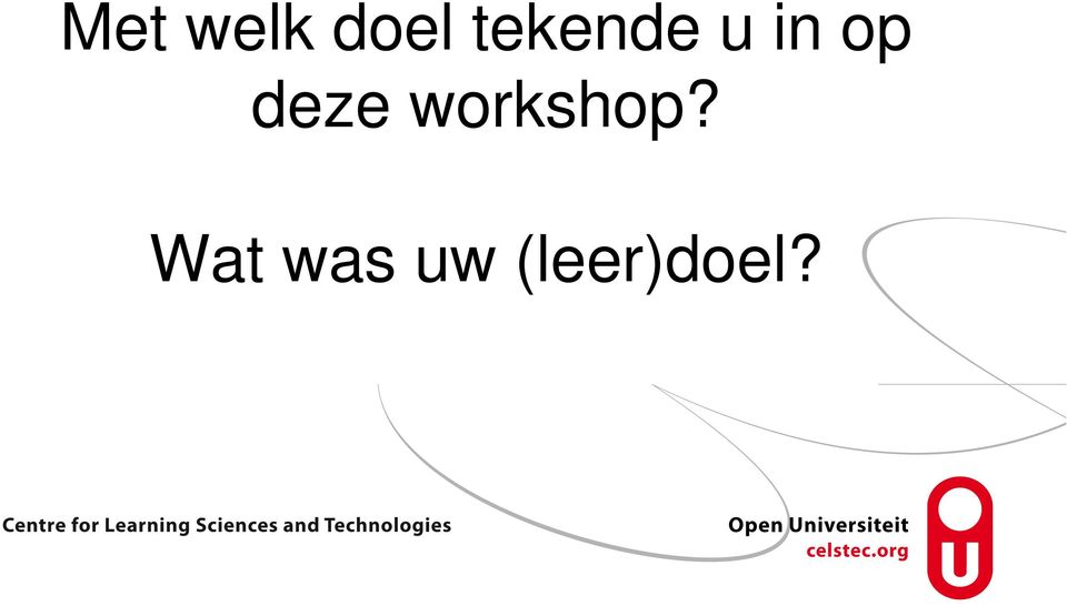 deze workshop?