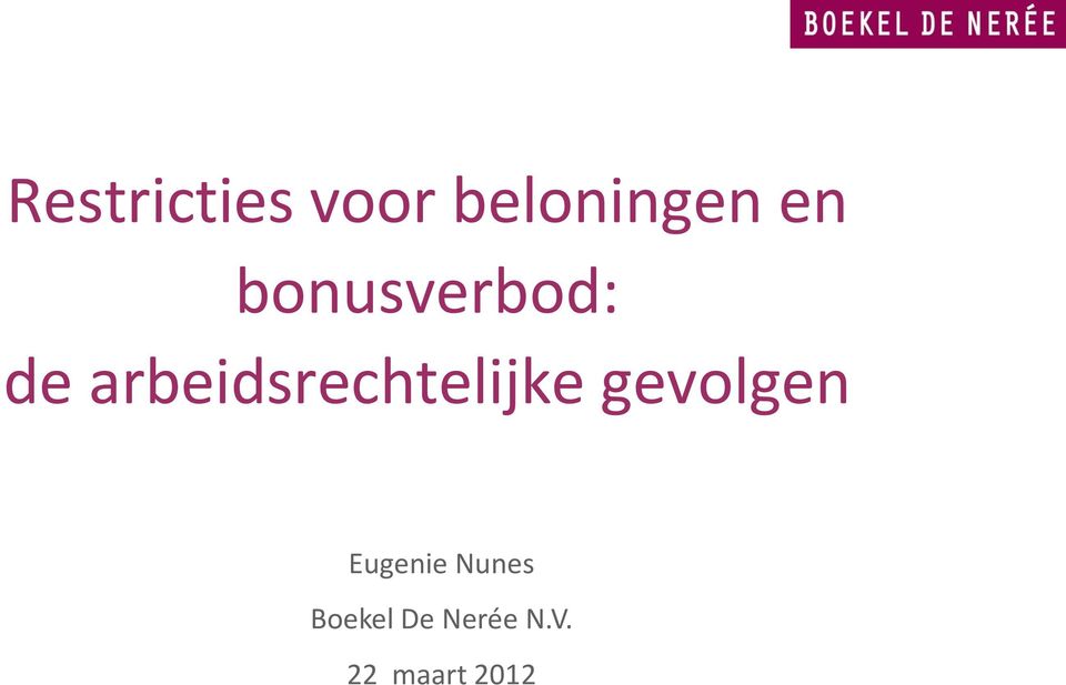 arbeidsrechtelijke gevolgen