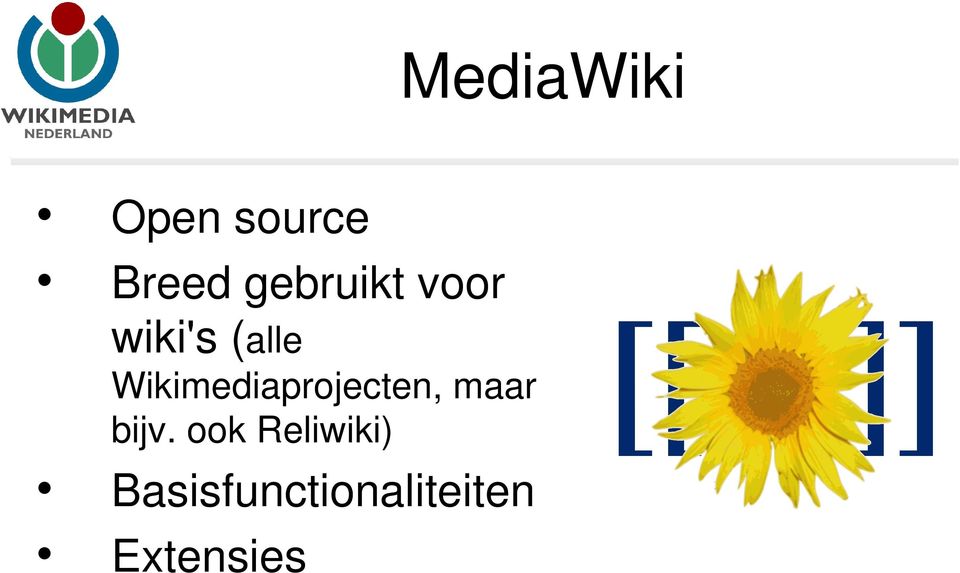 Wikimediaprojecten, maar bijv.