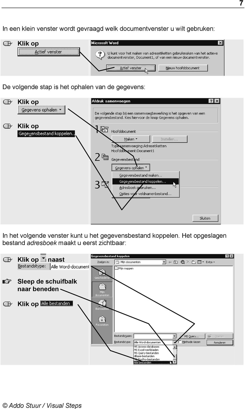 volgende venster kunt u het gegevensbestand koppelen.