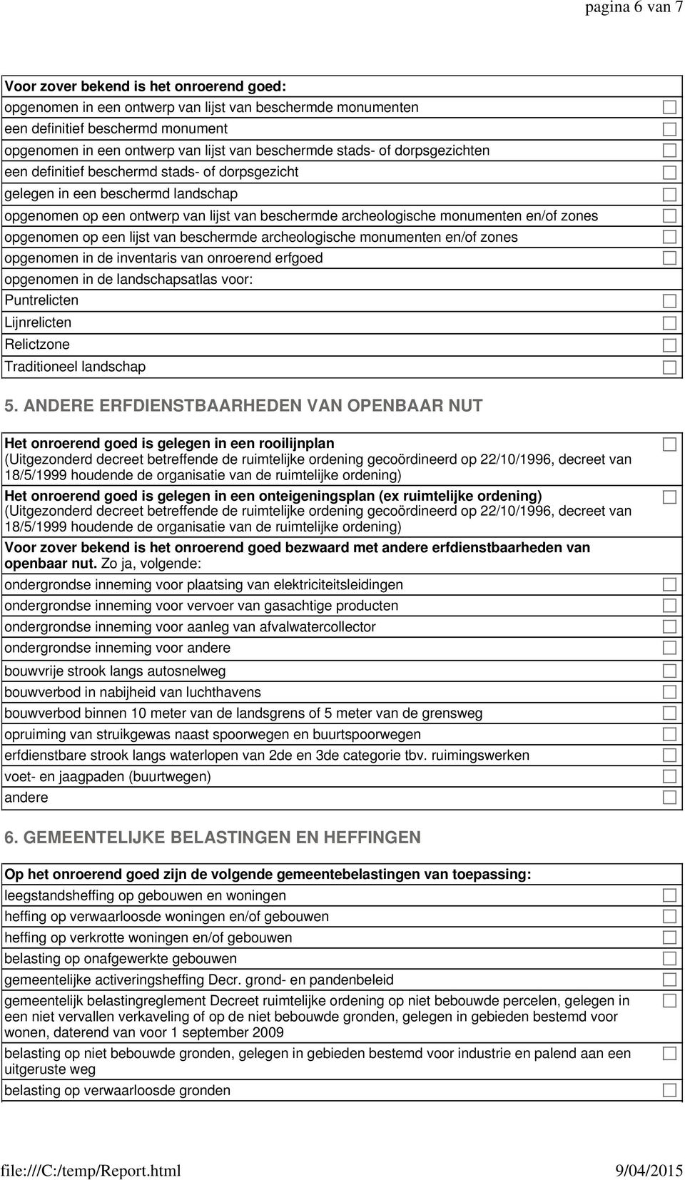 beschermde stads- of dorpsgezichten een definitief beschermd stads- of dorpsgezicht gelegen in een beschermd landschap opgenomen op een ontwerp van lijst van beschermde archeologische monumenten