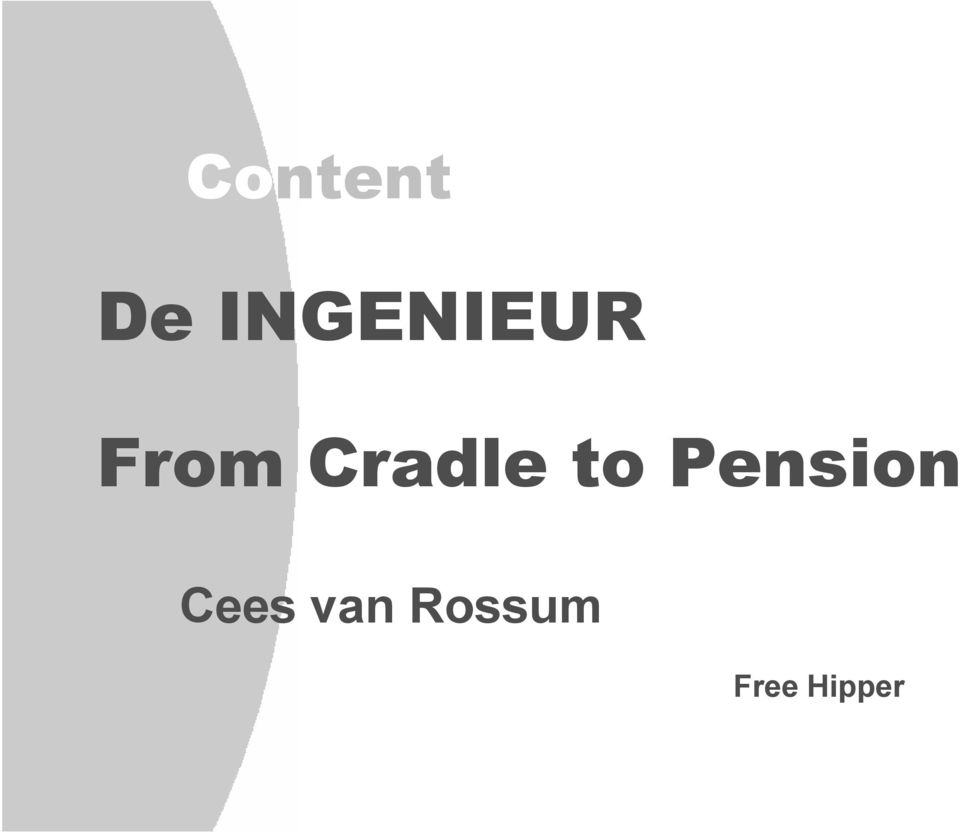 Cradle to Pension