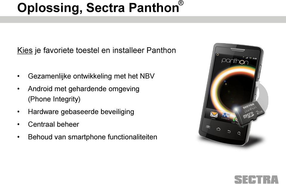 Android met gehardende omgeving (Phone Integrity) Hardware