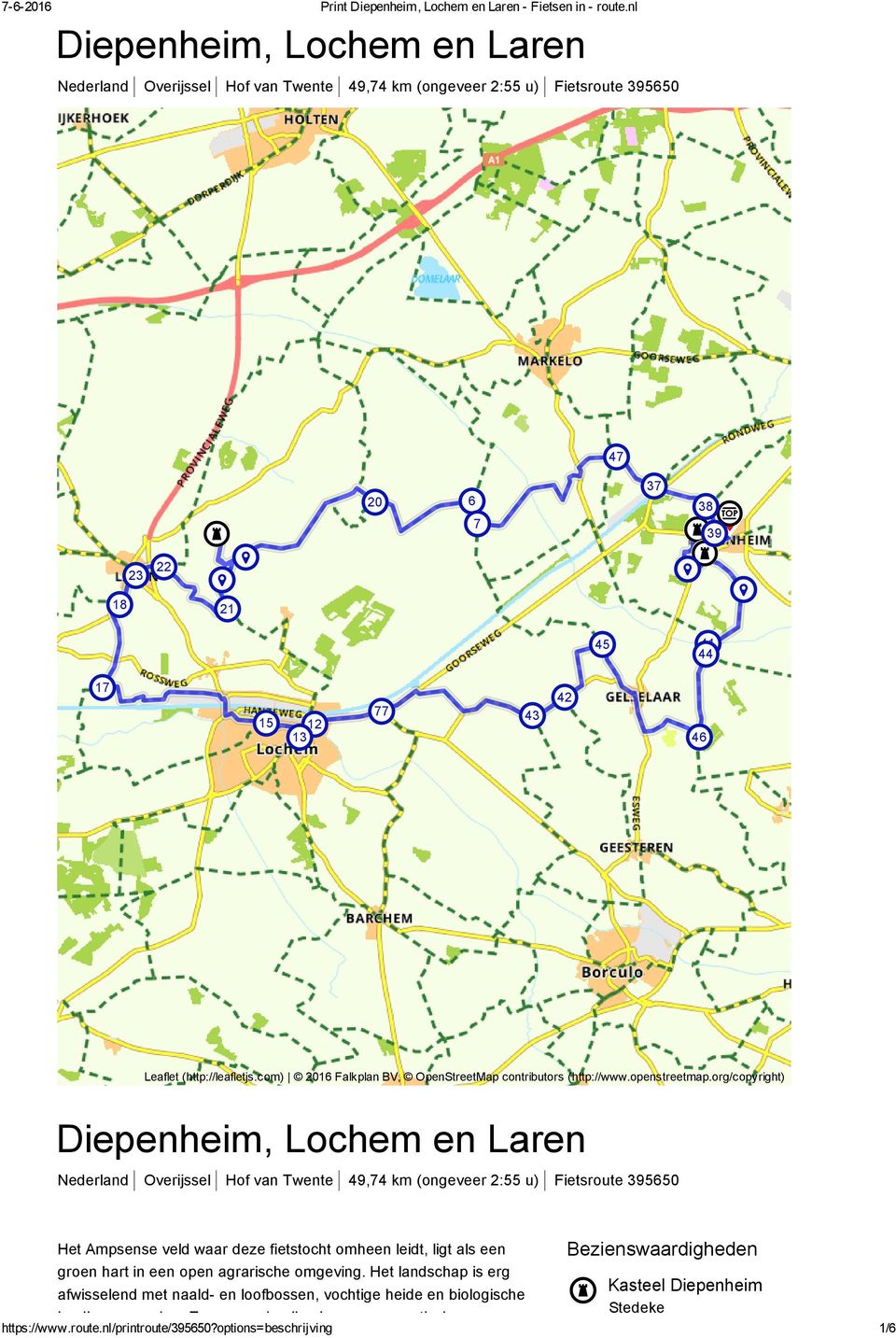 org/copyright) Diepenheim, Lochem en Laren Nederland Overijssel Hof van Twente 49,74 (ongeveer 2:55 u) Fietsroute 395650 Het Ampsense veld waar deze fietstocht omheen leidt, ligt als een