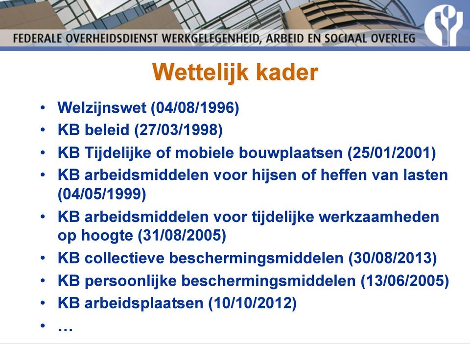 arbeidsmiddelen voor tijdelijke werkzaamheden op hoogte (31/08/2005) KB collectieve
