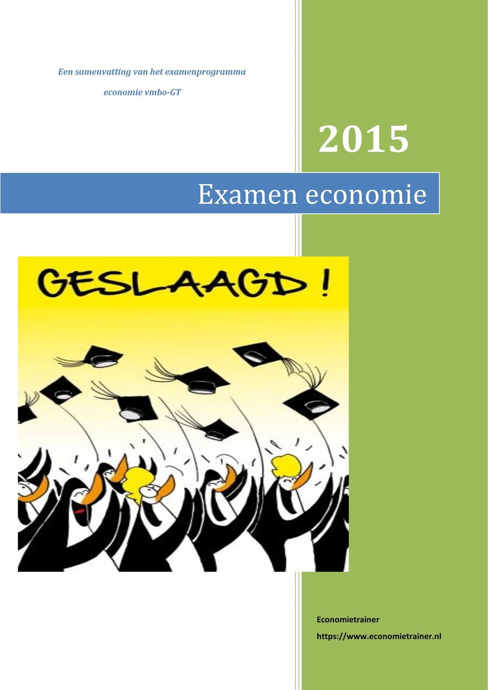vmbo-gt 2015 Examen economie