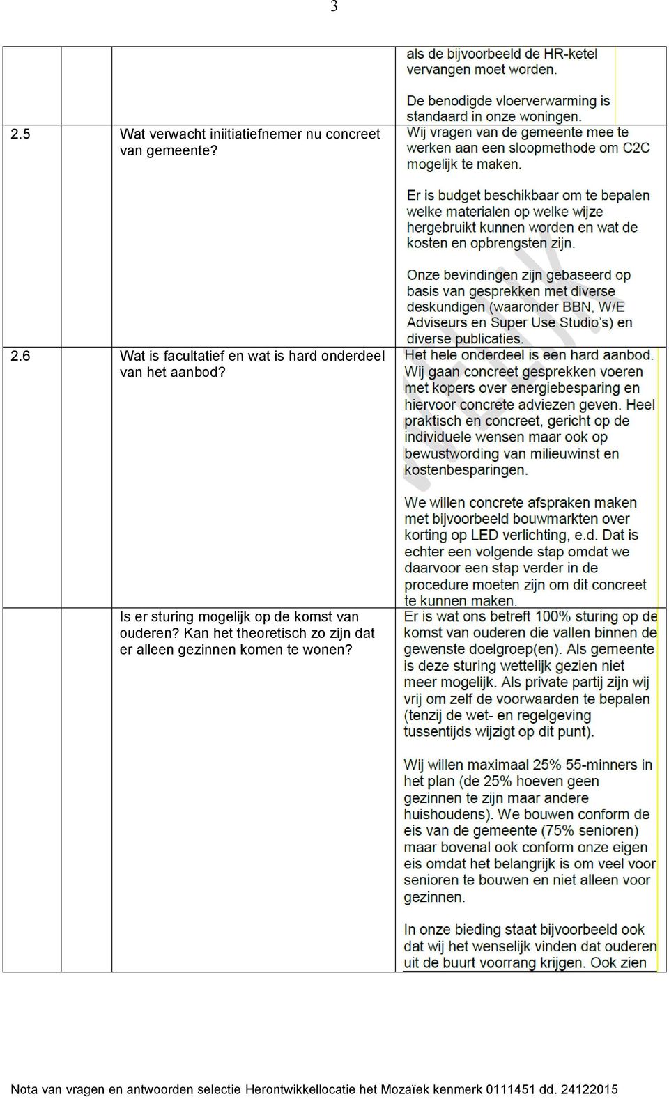 6 Wat is facultatief en wat is hard onderdeel van het