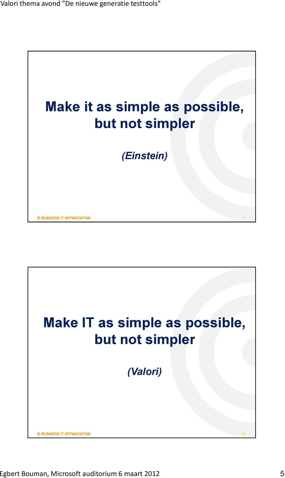 possible, but not simpler (Valori) 10