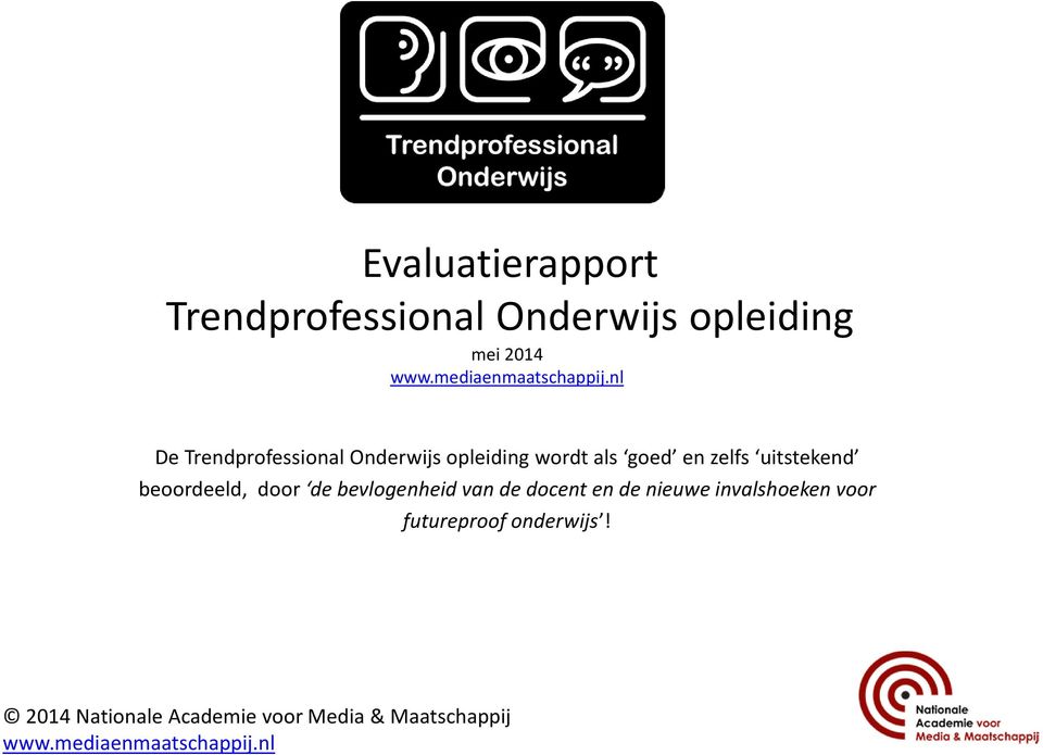 nl De Trendprofessional Onderwijs opleiding wordt als goed en zelfs