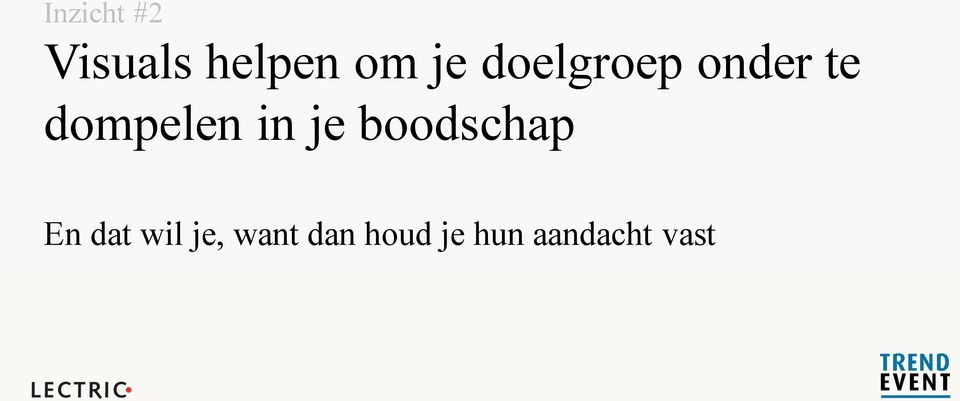 je boodschap En dat wil je,