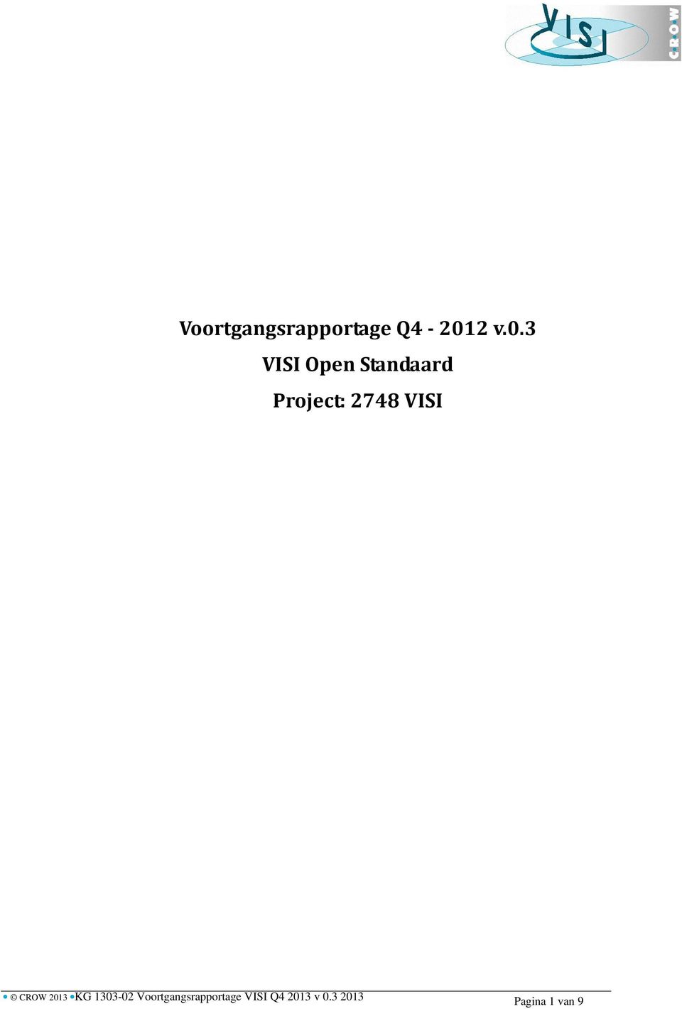 3 VISI Open Standaard Project: 2748
