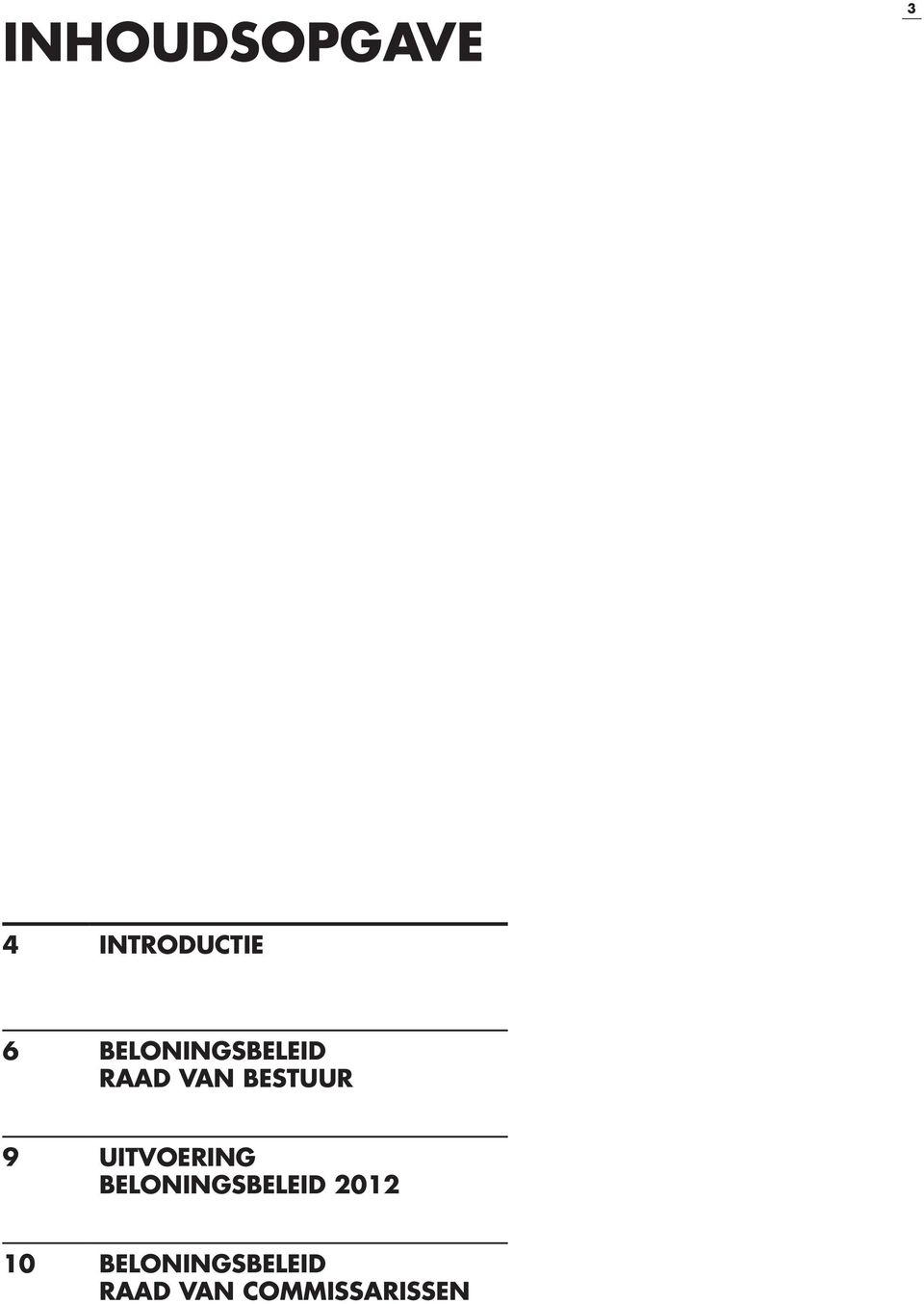 Uitvoering beloningsbeleid 2012 10