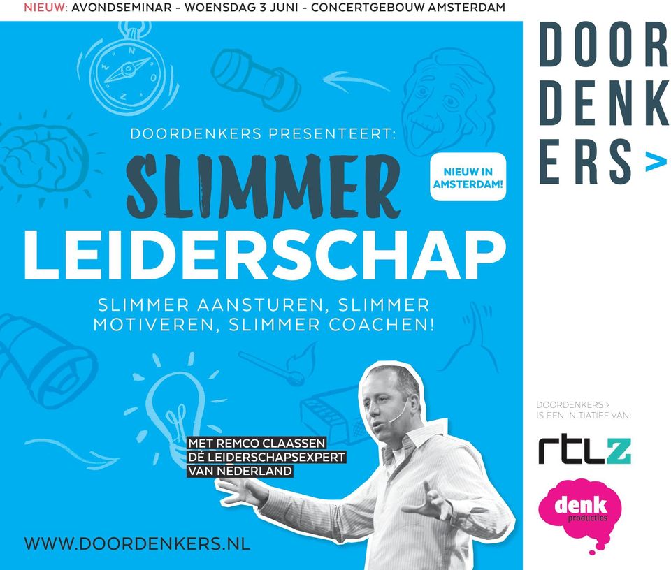 LEIDERSCHAP S LIM MER AANSTUREN, SLIMMER M OTIVEREN, SLIMMER COACHEN!