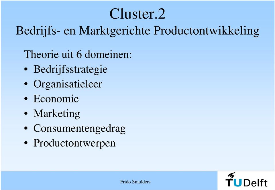 Productontwikkeling Theorie uit 6