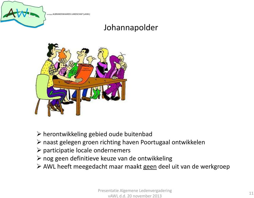 participatie locale ondernemers nog geen definitieve keuze van