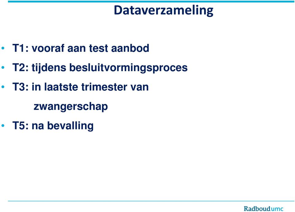 besluitvormingsproces T3: in