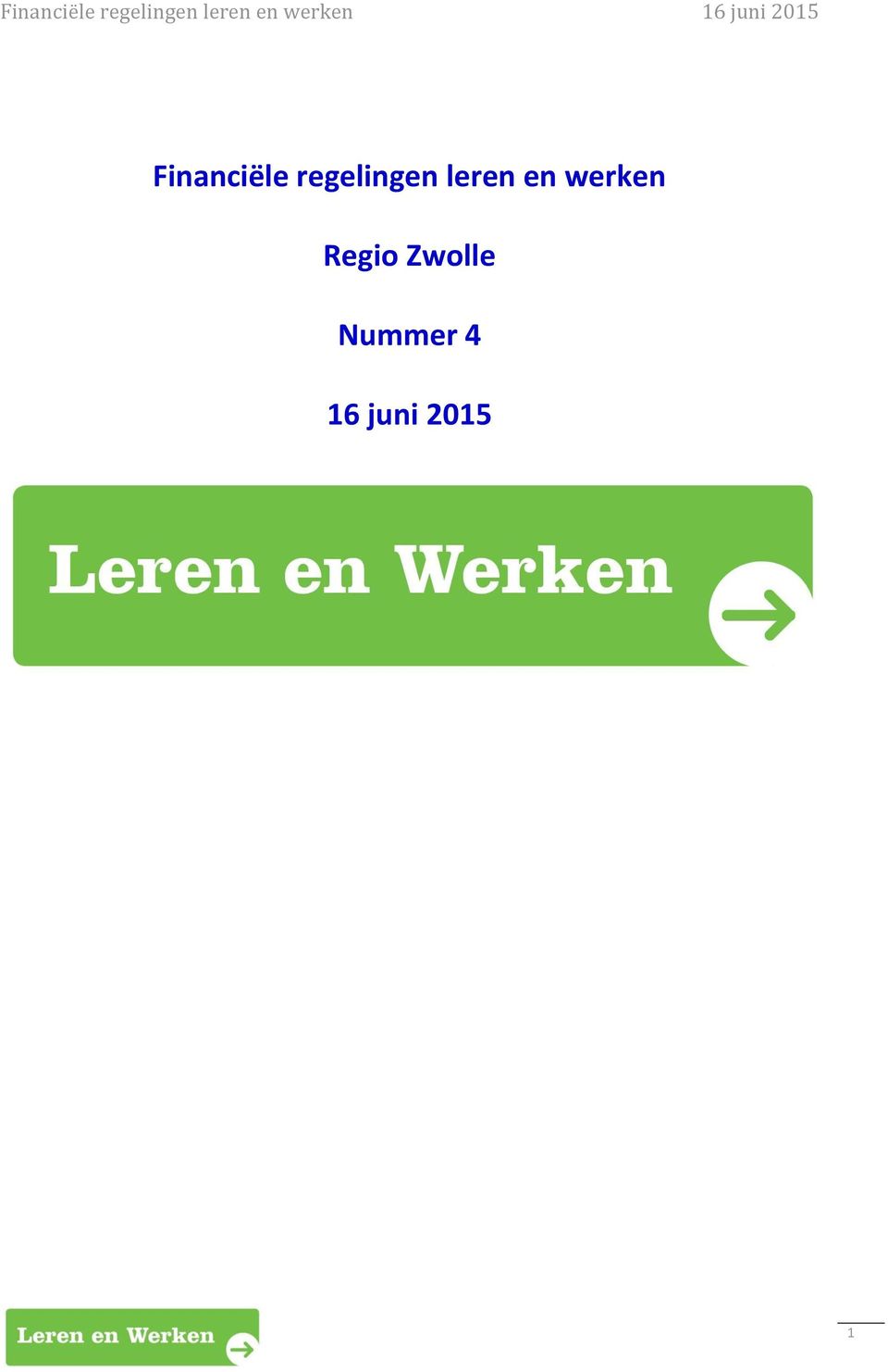 en werken Regio