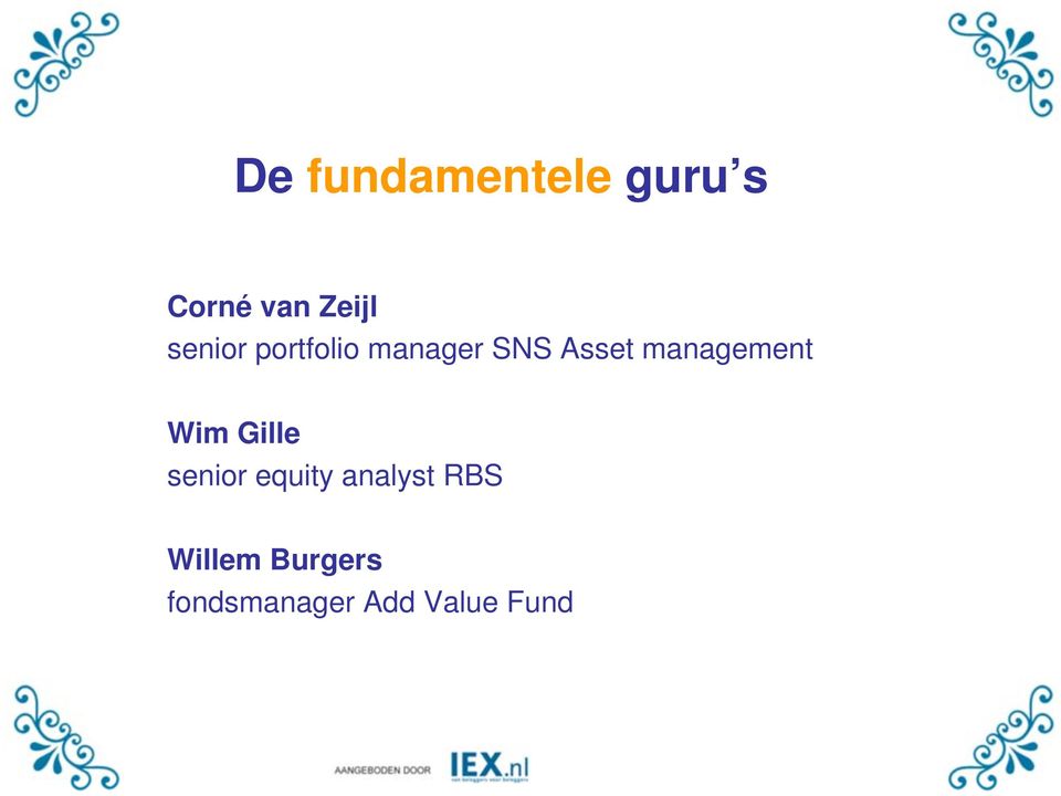 management Wim Gille senior equity