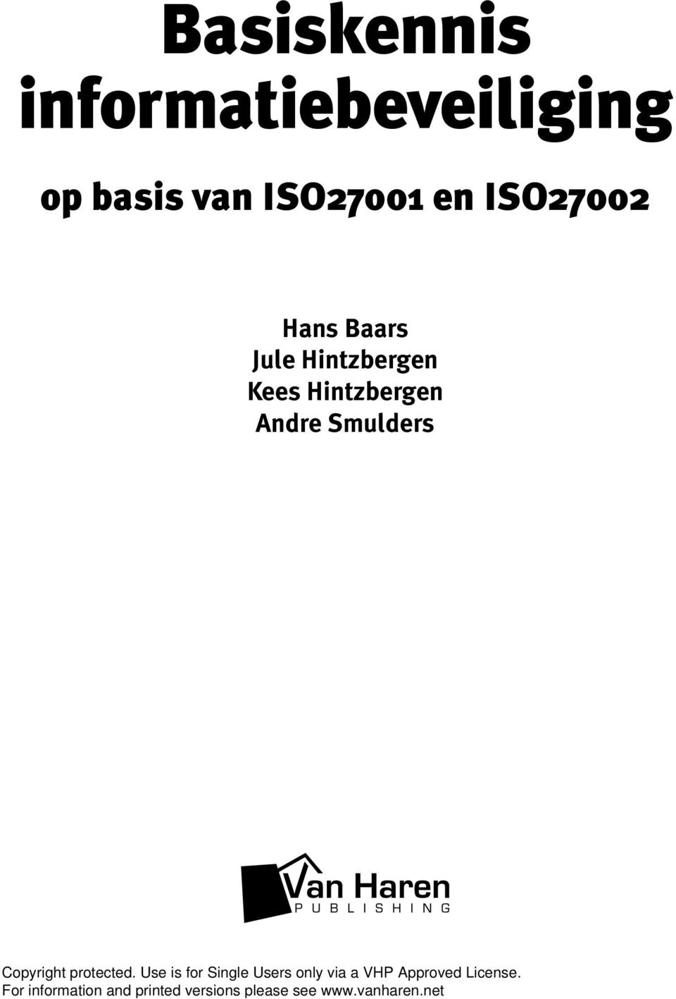 van ISO27001 en ISO27002 Hans