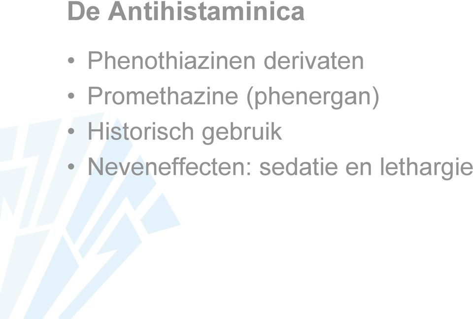 Promethazine (phenergan)