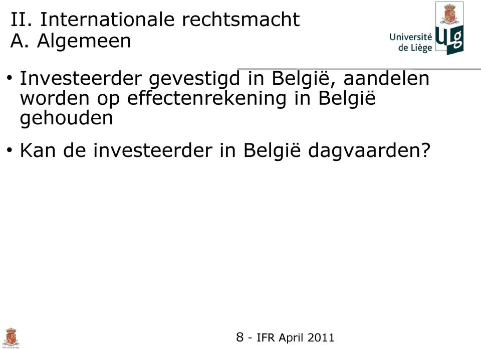 aandelen worden op effectenrekening in België