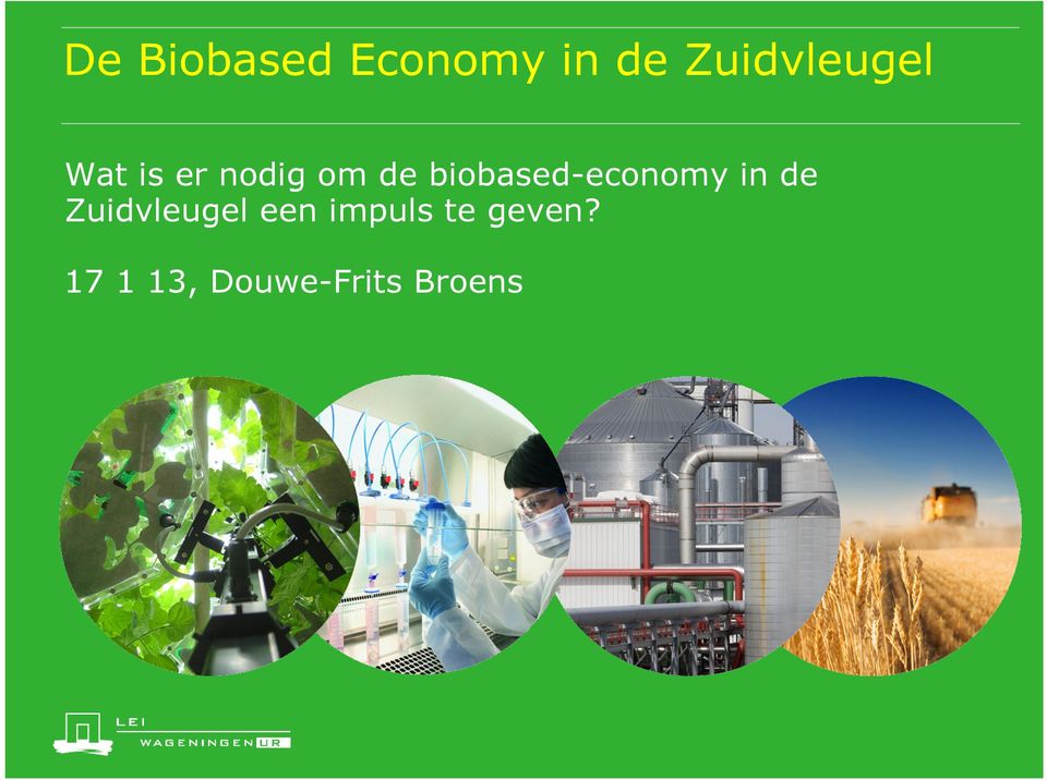 biobased-economy in de Zuidvleugel