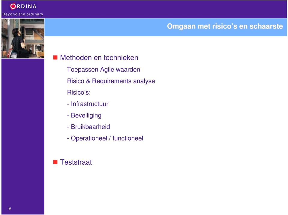 Requirements analyse Risico s: - Infrastructuur -