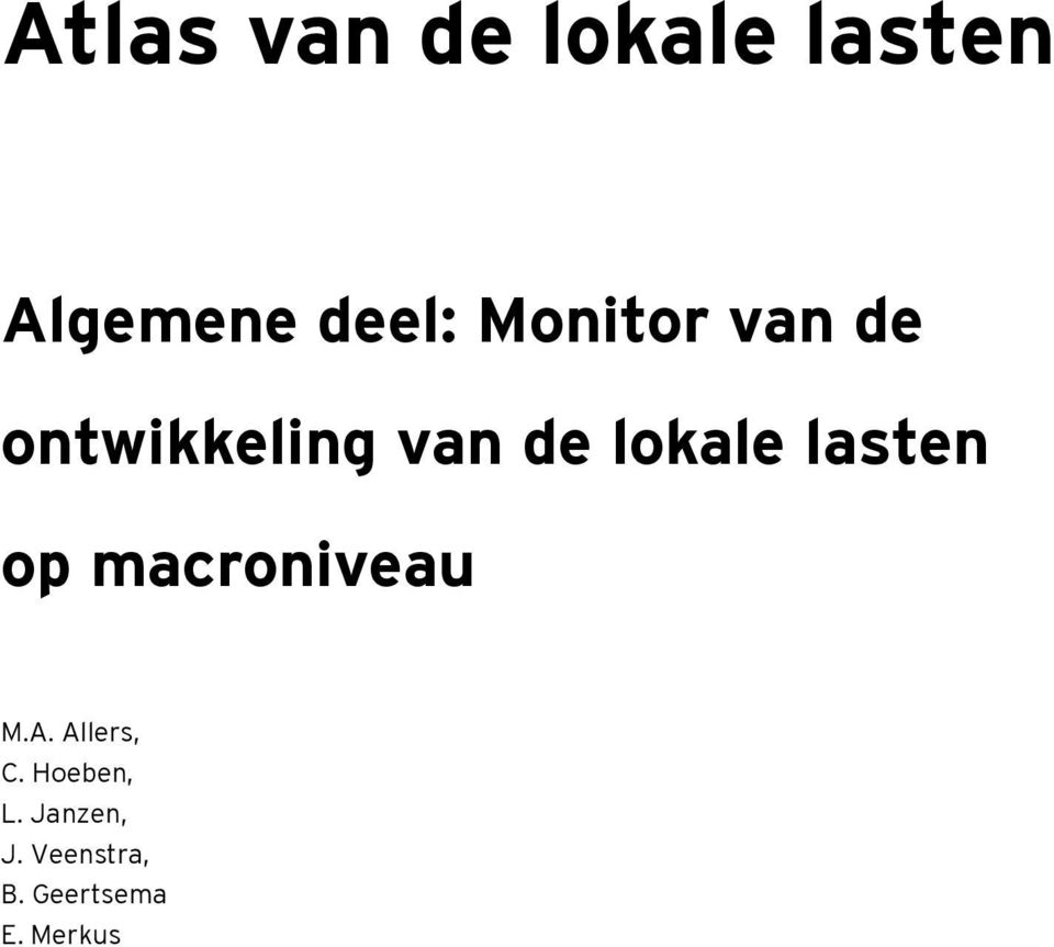 lasten op macroniveau M.A. Allers, C.