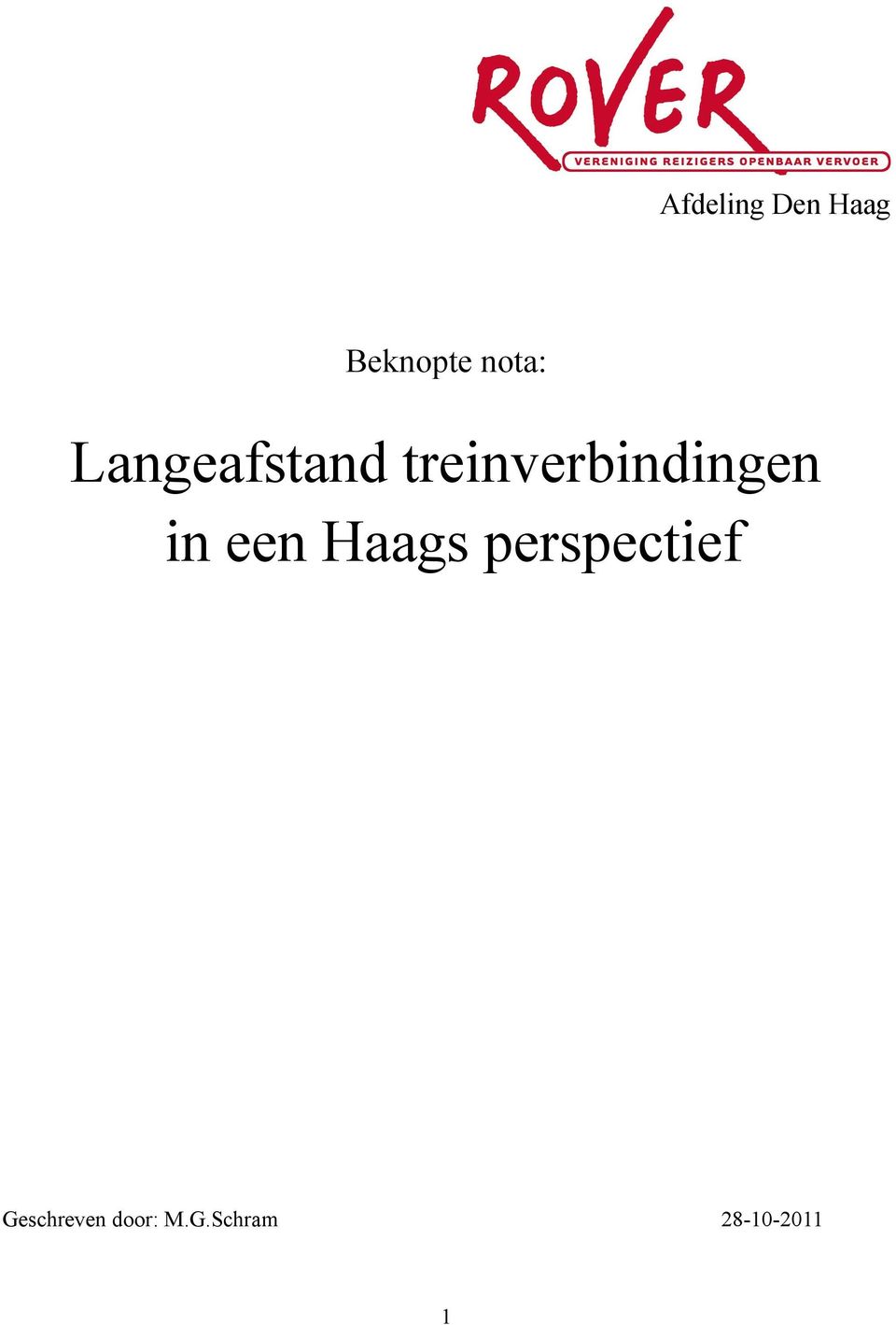 in een Haags perspectief