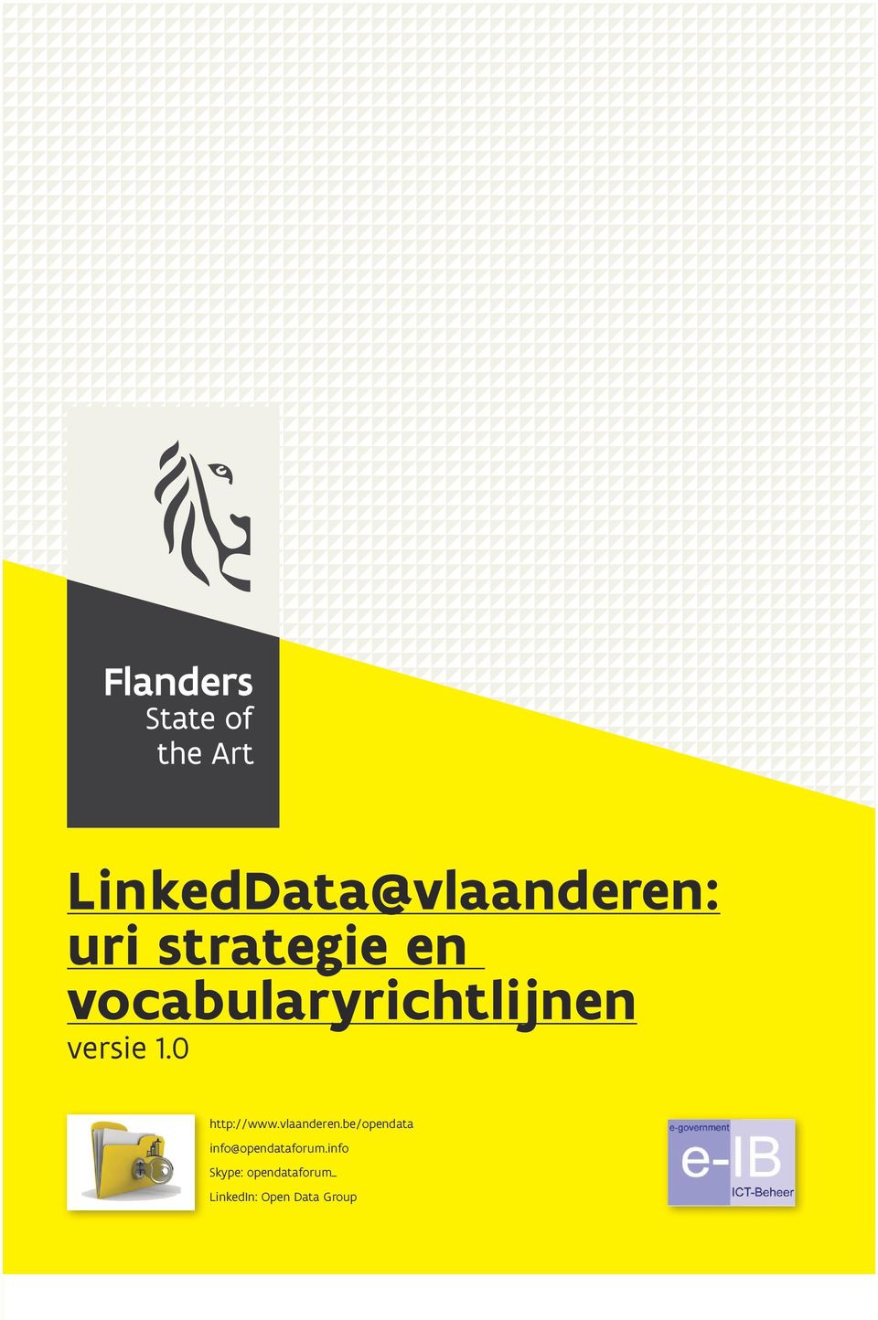 vlaanderen.be/opendata info@opendataforum.
