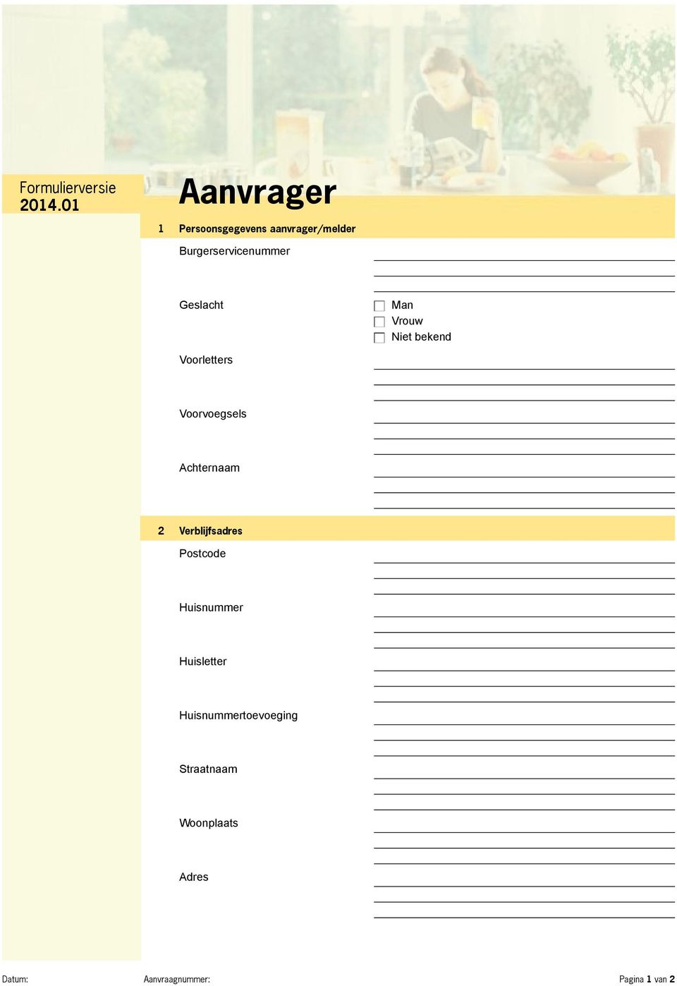 2 Verblijfsadres Postcode Huisnummer Huisletter