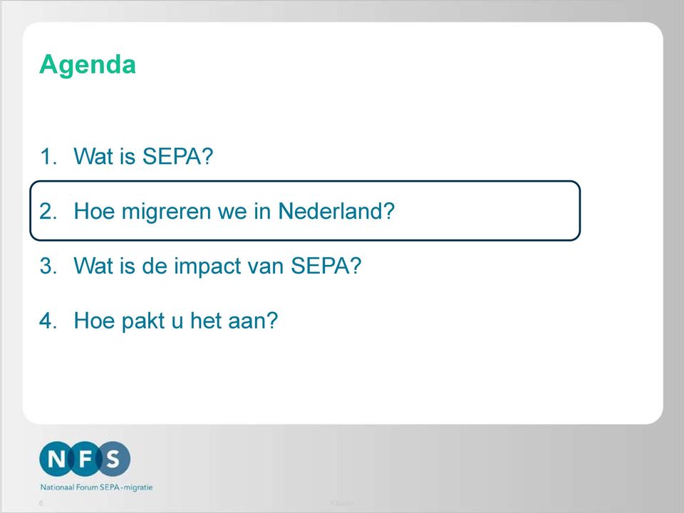 3. Wat is de impact van SEPA?