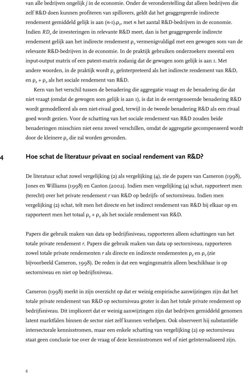 ' v, met n het aantal R&D-bedrijven in de economie.