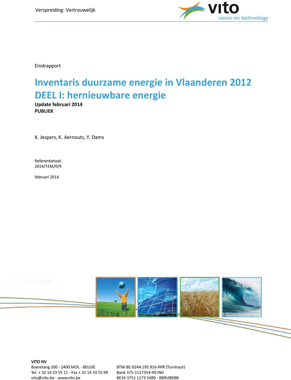 hernieuwbare energie Update februari 2014 PUBLIEK K.