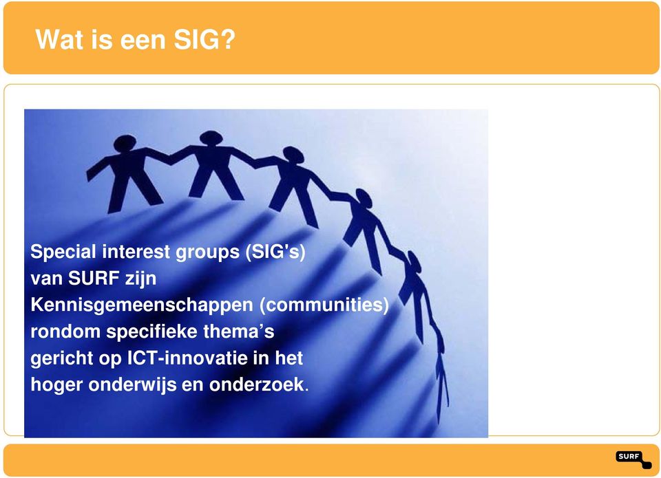 Kennisgemeenschappen (communities) rondom