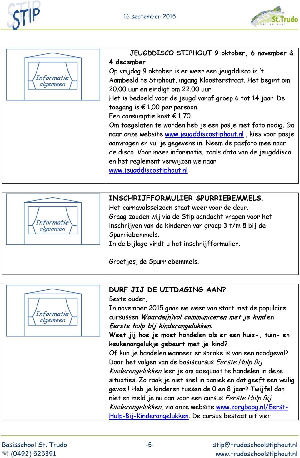 Ga naar onze website www.jeugddiscostiphout.nl, kies voor pasje aanvragen en vul je gegevens in. Neem de pasfoto mee naar de disco.