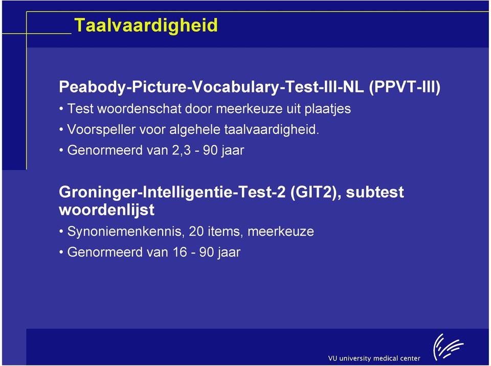 taalvaardigheid.