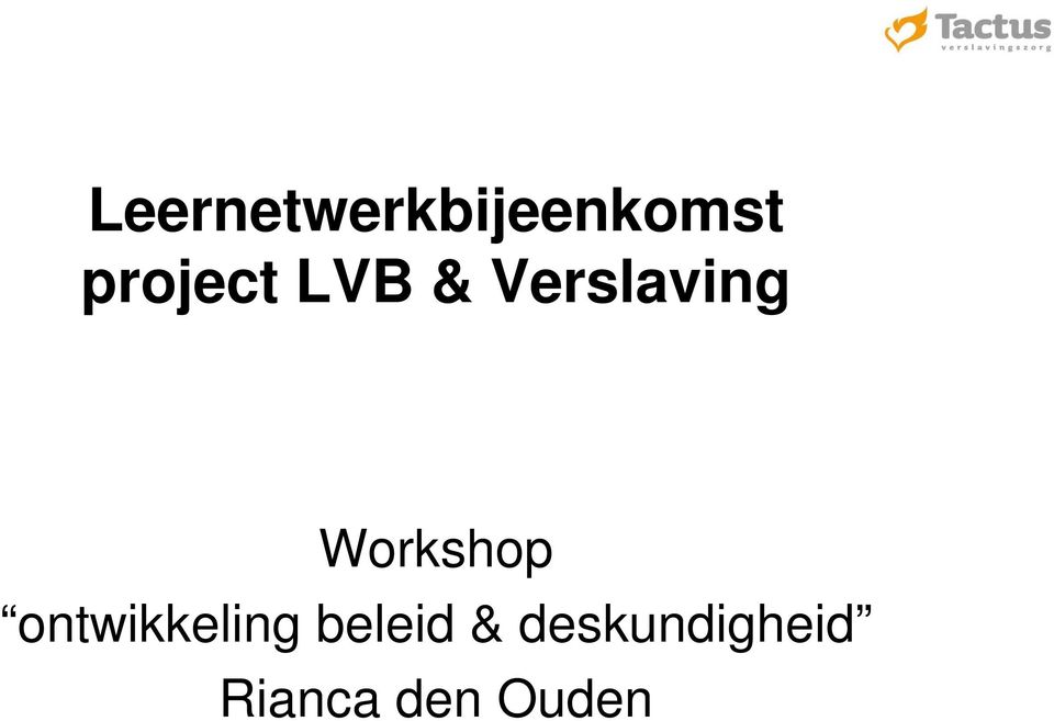 Workshop ontwikkeling