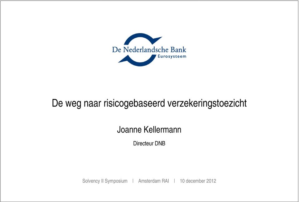 Kellermann Directeur DNB Solvency
