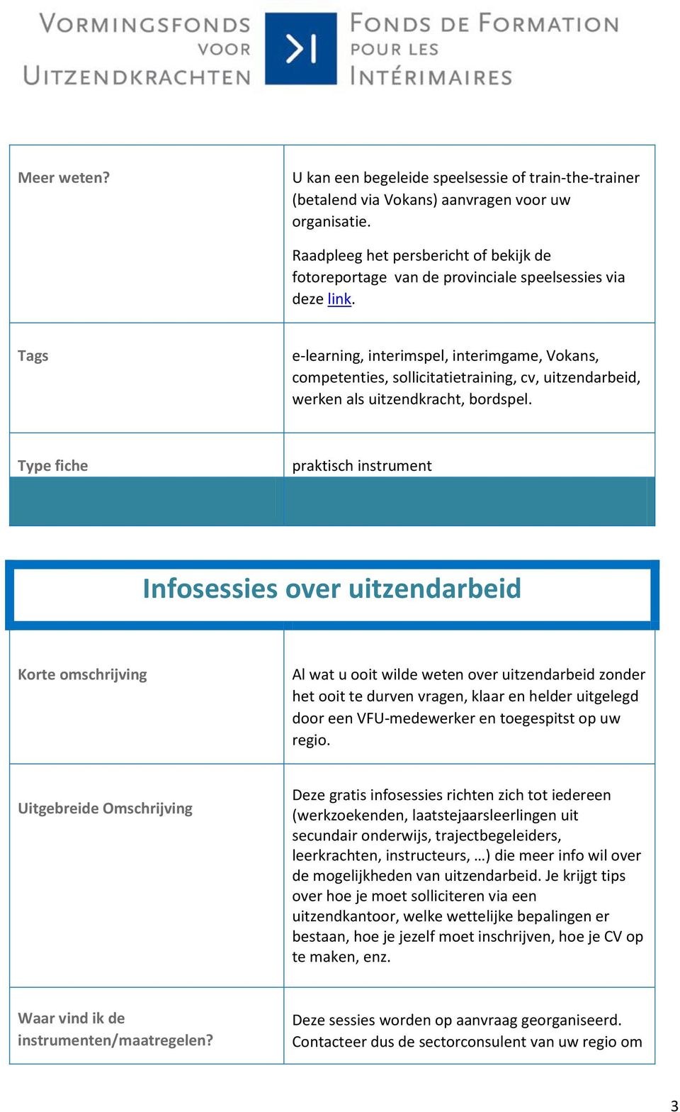 e-learning, interimspel, interimgame, Vokans, competenties, sollicitatietraining, cv, uitzendarbeid, werken als uitzendkracht, bordspel.