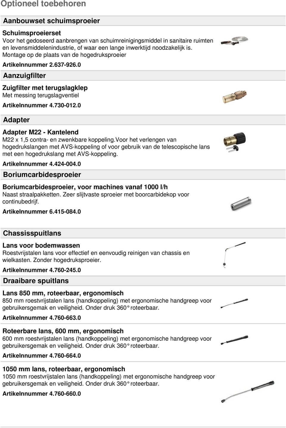 0 Adapter Adapter M22 - Kantelend M22 x 1,5 contra- en zwenkbare koppeling.