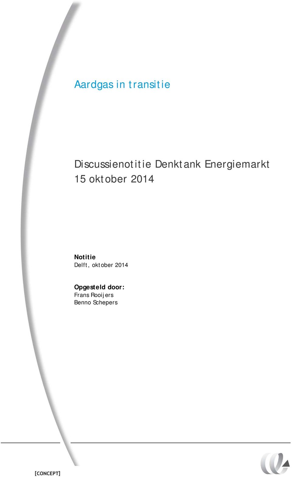 Notitie Delft, oktober 2014 Opgesteld