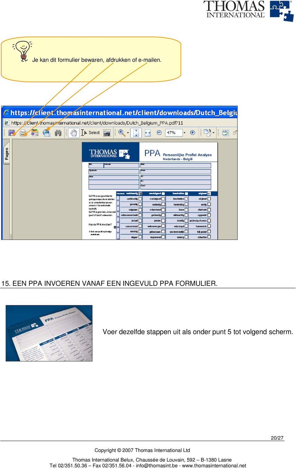 EEN PPA INVOEREN VANAF EEN INGEVULD PPA