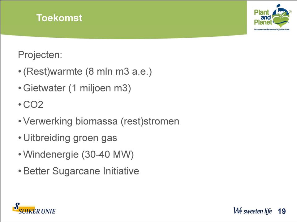 biomassa (rest)stromen Uitbreiding groen gas