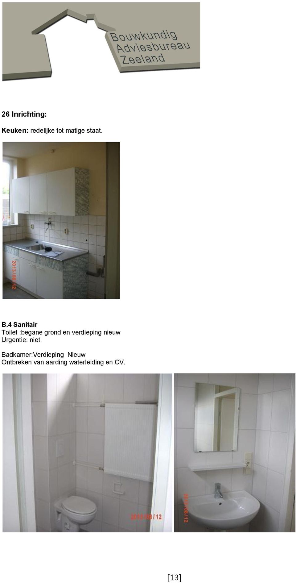 4 Sanitair Toilet :begane grond en verdieping