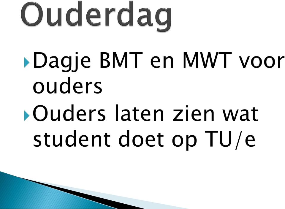 Ouders laten zien