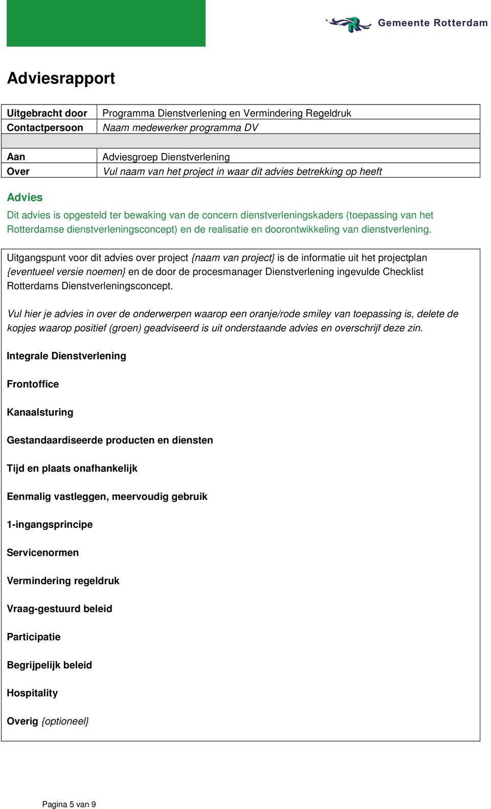 doorontwikkeling van dienstverlening.