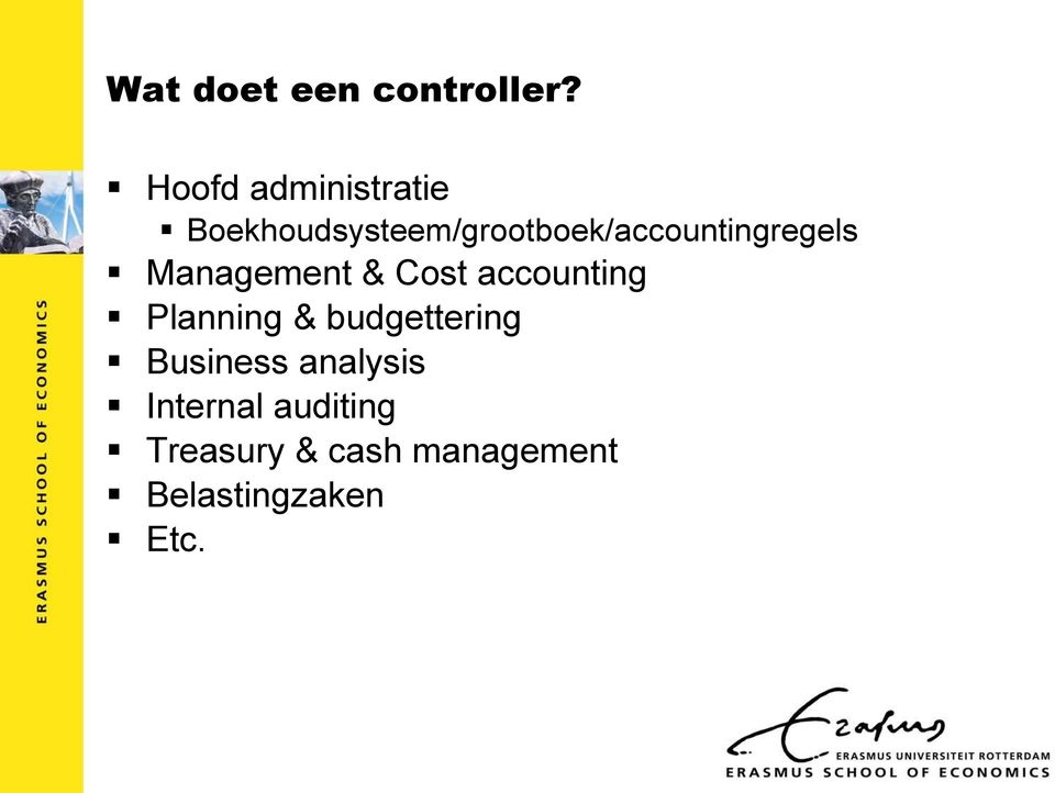 Boekhoudsysteem/grootboek/accountingregels Management &