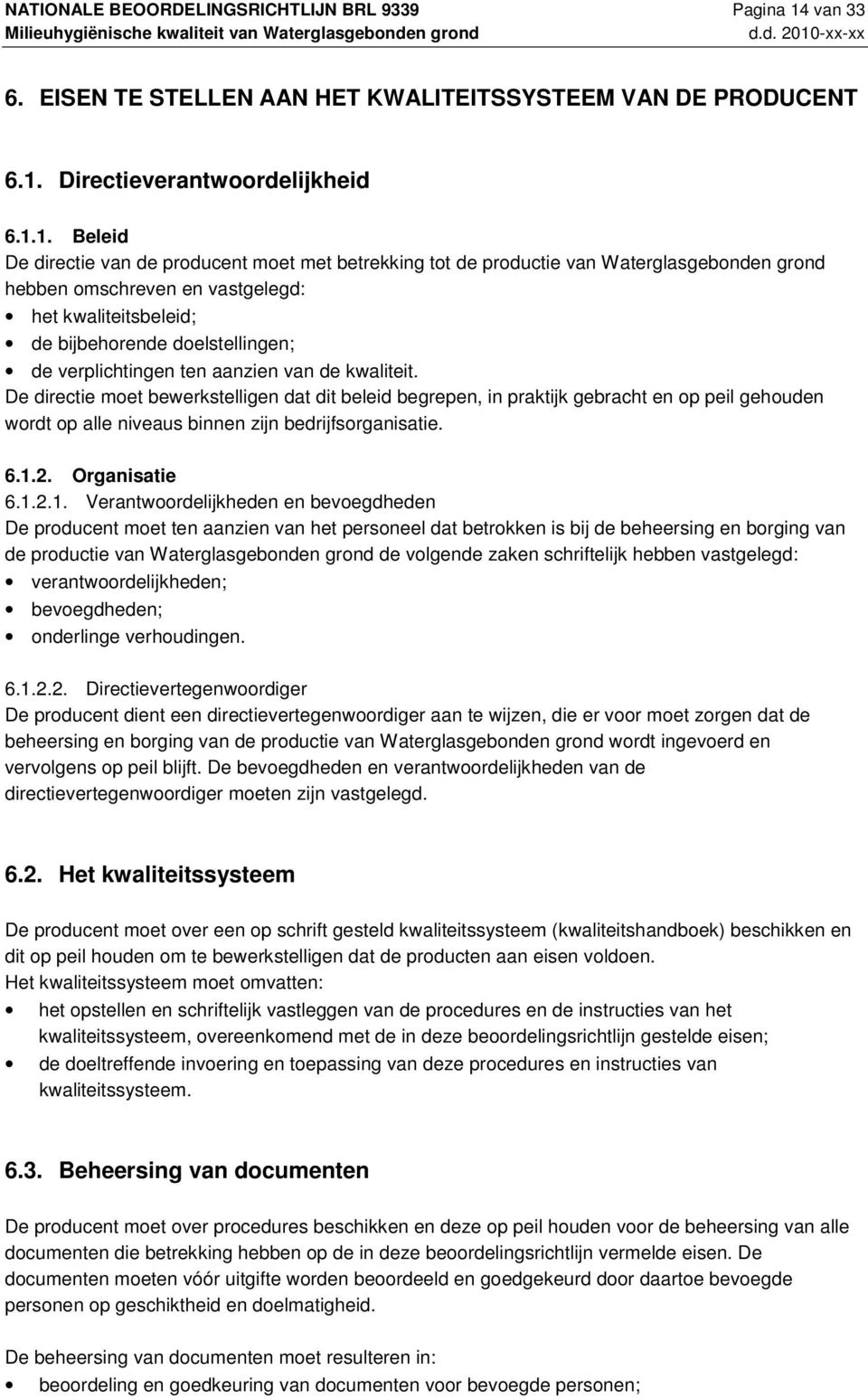 Directieverantwoordelijkheid 6.1.