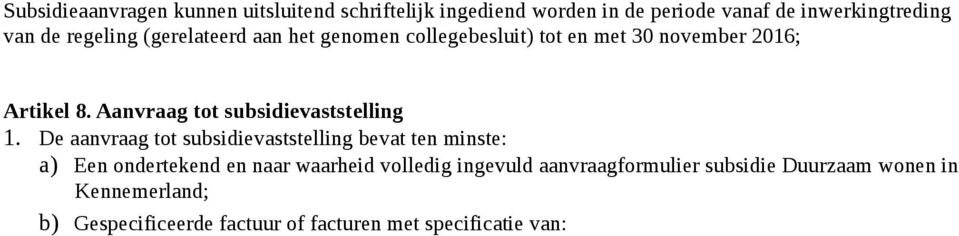 Aanvraag tot subsidievaststelling 1.